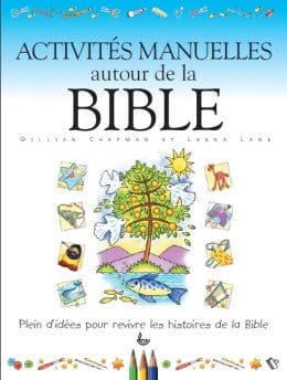 Activités manuelles autour de la Bible