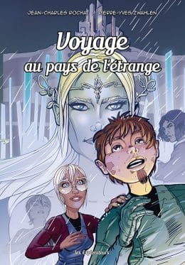 Bd les Explorateurs - Voyage au pays de l'étrange - Tome 7