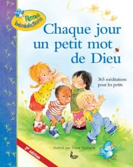 Chaque jour un petit mot de Dieu - 2e Édition